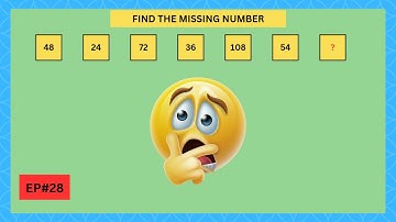 Can You Find the Missing Number?-Brain Teaser- Test Your IQ-Challenging Math Puzzle-EP#28.