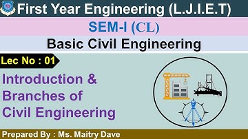 Lec-01_Introduction & Branches of Civil Engineering |Basic Civil Engineering |First Year Engineering