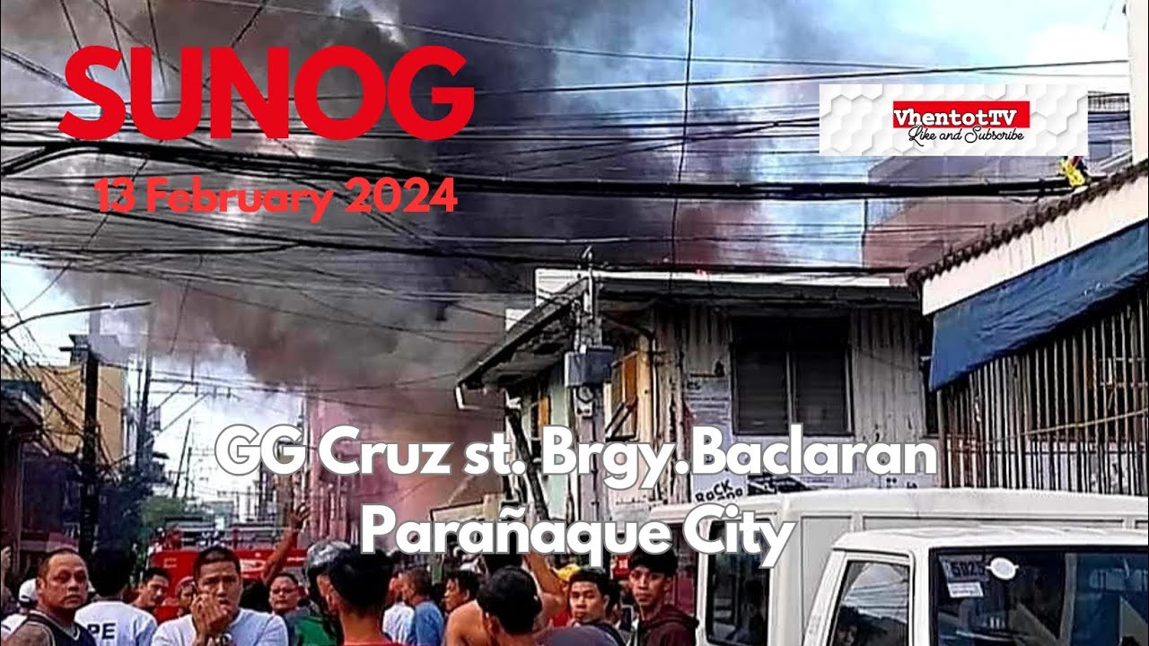 SUNOG Sa GG Cruz St Brgy Baclaran Para aque City 13February2024 sunog-sa-gg-cruz-st-brgy-baclaran-para-aque-city-13february2024