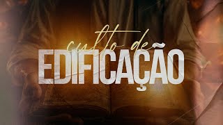 Culto de Edificação | (18/06/2026) - ao vivo