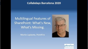 Multilingual Features of SharePoint: What’s New, What’s Missing - Martin Laplante for Collabdays