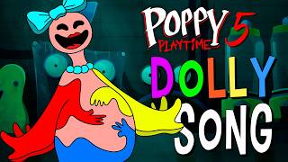 Dolly The Doughgirl New Jingle Poppy Playtime 5 Song Animated Music Video