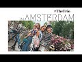 Amsterdam with #TheTrio | Kryz Uy