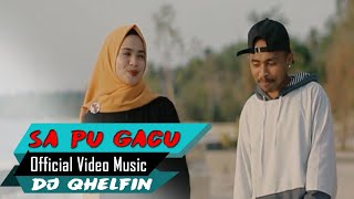 Sa Pu Gacu🎵Dj Qhelfin🎶 (Official Video Music 2019)