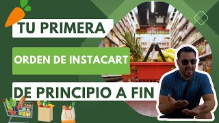 Como yo hago una orden de Instacart de principio a fin/ tutorial