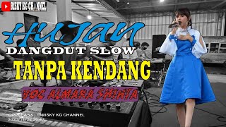 Hujan Erie Suzan - TANPA KENDANG Versi Full Dangdut Slow Ala D Band Indosiar