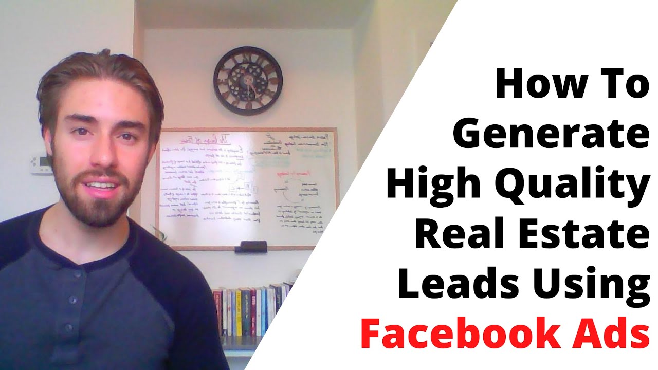 Lead Generation for Real Estate: How to Generate High Quality Real ...