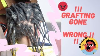 #GRAFTING DREADLOCKS GONE WRONG  #LOCSINSTALLATION #dreadlockstyles #HOWTOMAKEDREADLOCKS