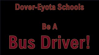 Be a Bus Driver for Dover Eyota Schools!