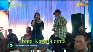 BUTA KARENA CINTA || NANDA MUSIC || NURUL YUNG CHEN BUTA KARENA CINTA || NANDA MUSIC || NURUL YUNG CHEN