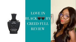 ⚫️  CREED&#39;s LOVE IN BLACK EAU DE PARFUM | FULL REVIEW 🔶