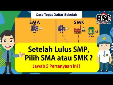 🔴Tips Pilih SMA atau SMK? | Tips Cara Daftar Sekolah | Peluang Kerja SMA dan SMK | PPDB Online 2022