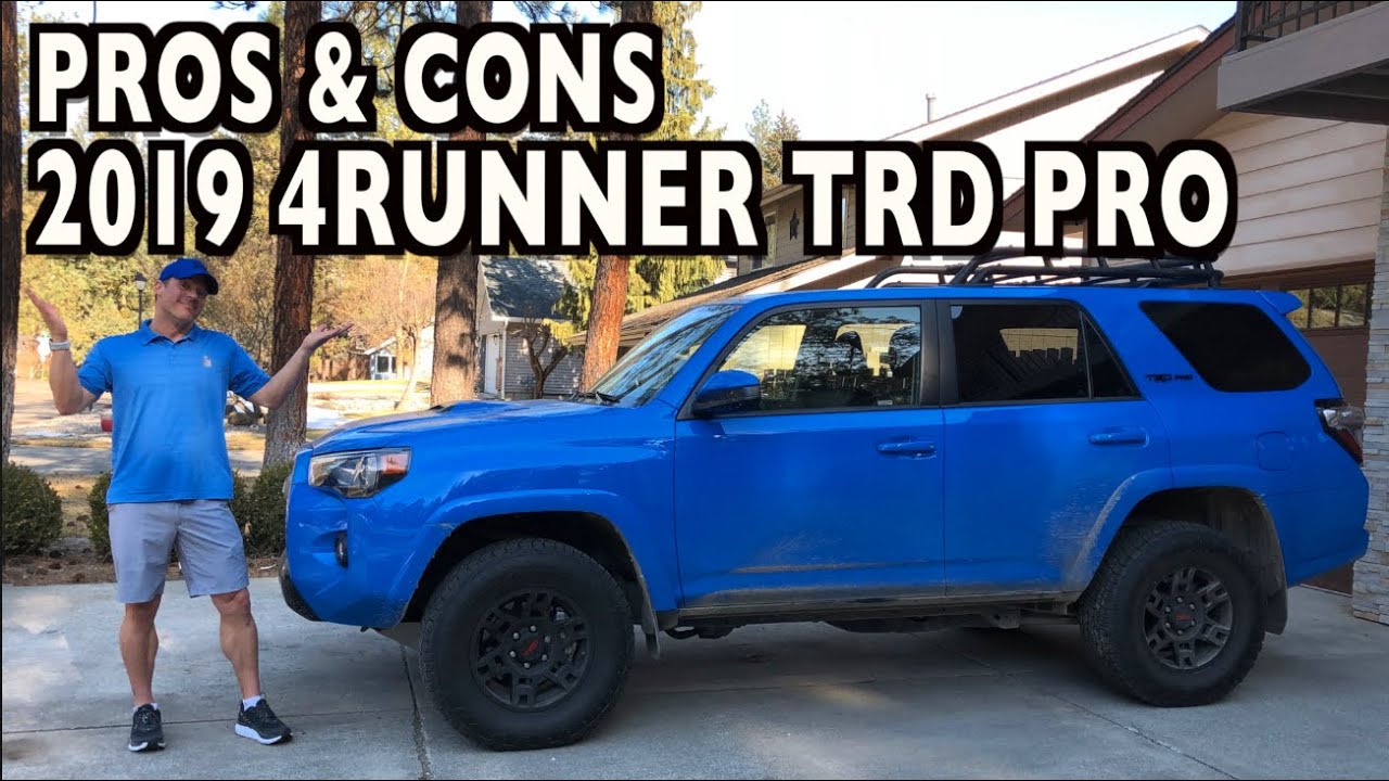 My Pros Cons 19 Toyota 4runner Trd Pro On Everyman Driver Youtube