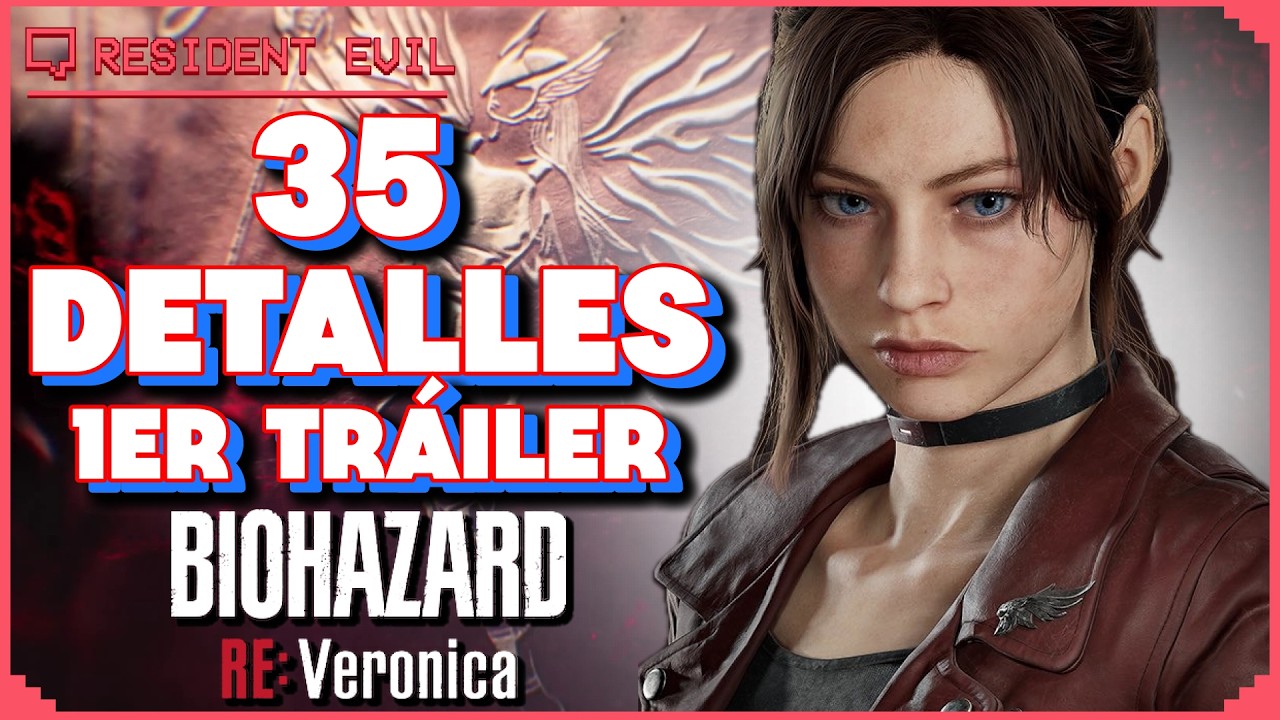 35 DETALLES del PRIMER TRÁILER de "RESIDENT EVIL VERÓNICA"