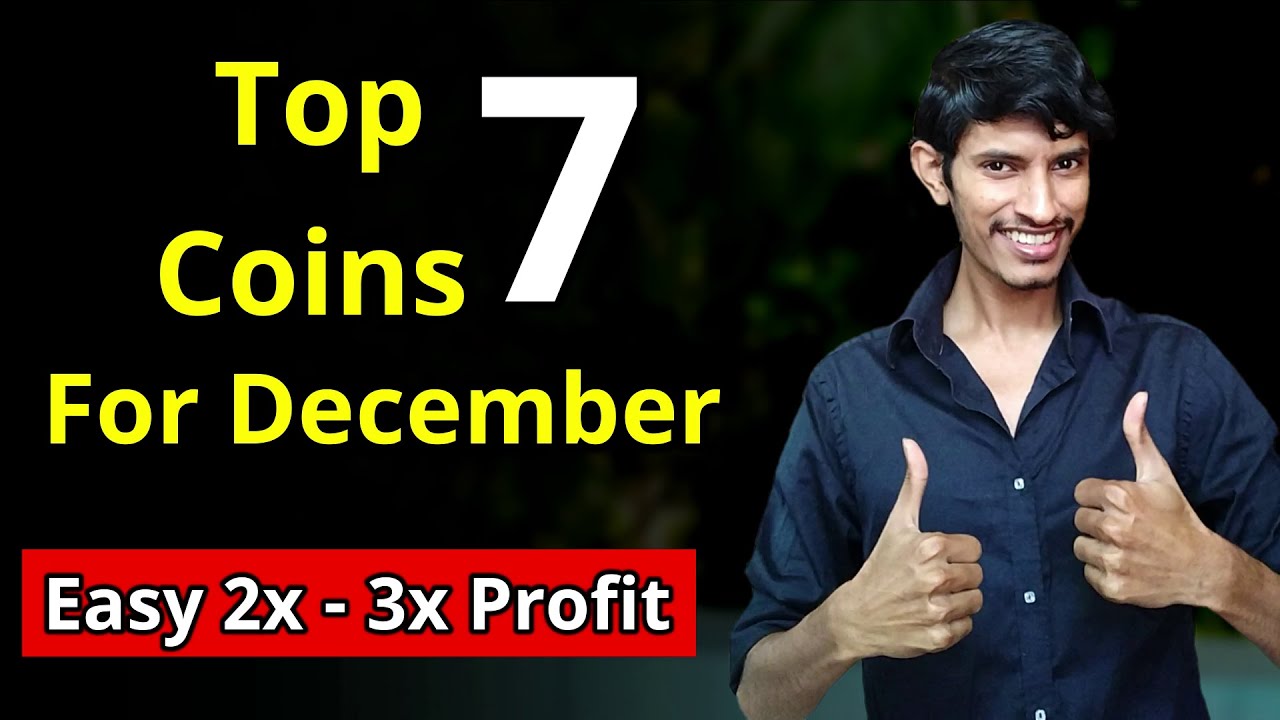 Top 7 Coins to Trade in December 🔥 FT 