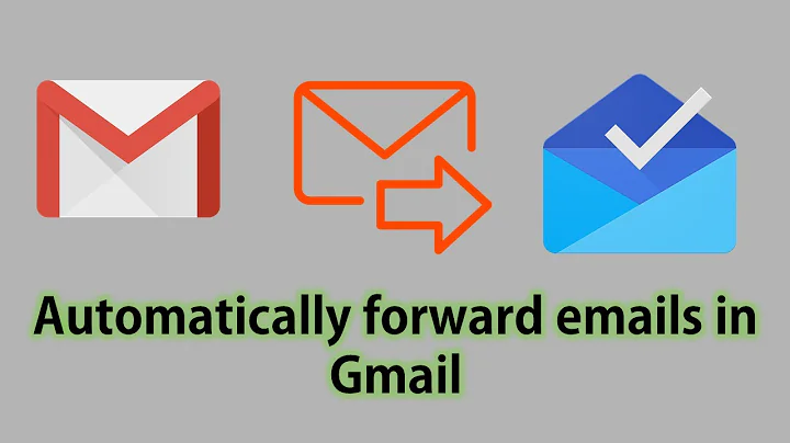 How to auto forward specific emails in gmail