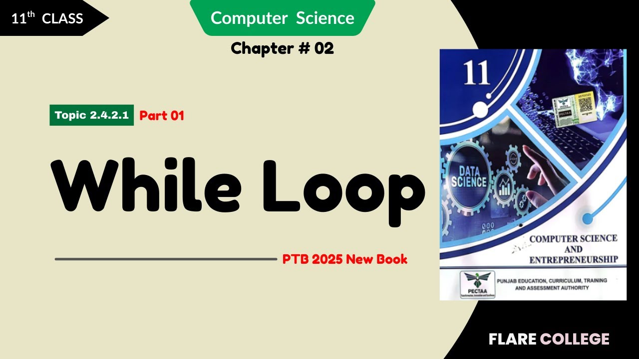 While Loop in Python - 11th Class (1st Year) Computer Science