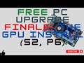 How I am Upgrading My PC for Free - FINALE! The GPU Install (S2, P7)