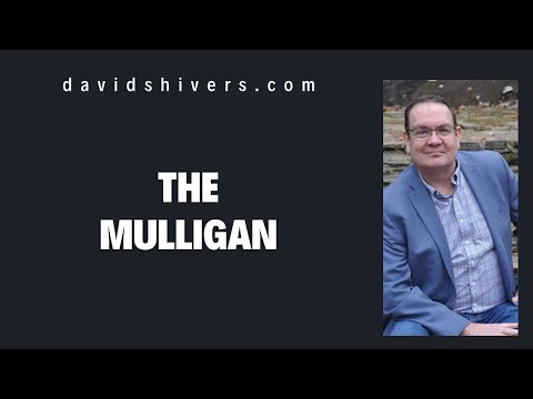 The Mulligan