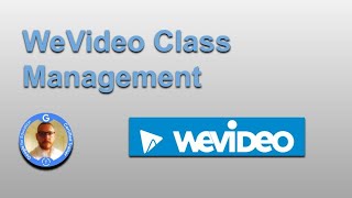 WeVideo - Managing student collaboration