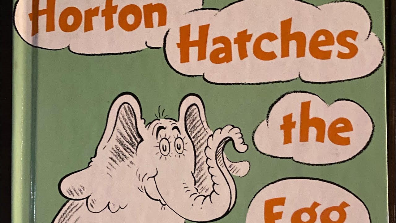 Horton Hatches the Egg by Dr. Seuss 🥚 - YouTube