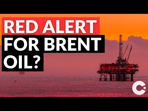Brent Oil Price Set to Charge $100? Brent Oil News & Chart Analysis