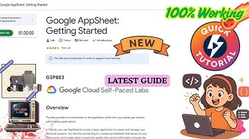 Google AppSheet: Getting Started  || NEW GUIDE || #GSP883 #qwiklabs #arcade