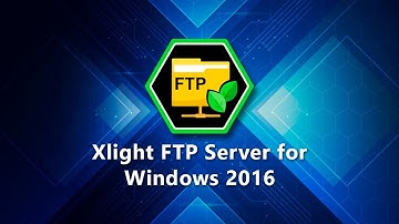 Xlight FTP Server for Windows 2016 for Azure