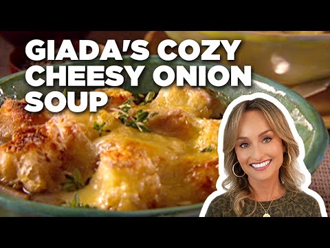 cozy-cheesy-onion-soup-with-giada-de-laurentiis-|-food-network