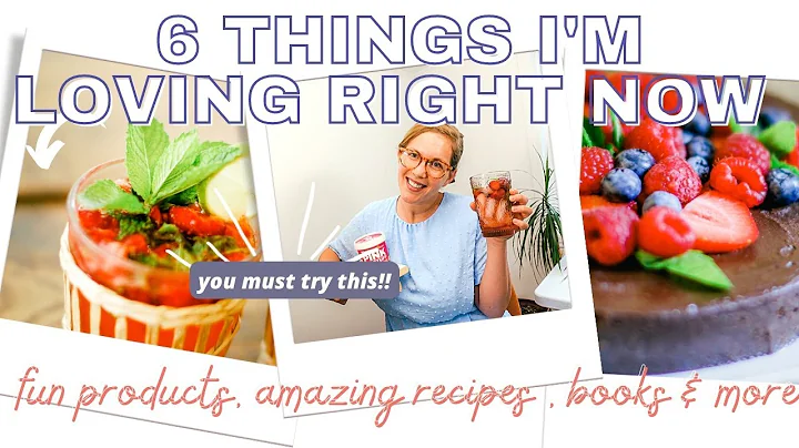 6 things Im loving right now | My favorite things:...