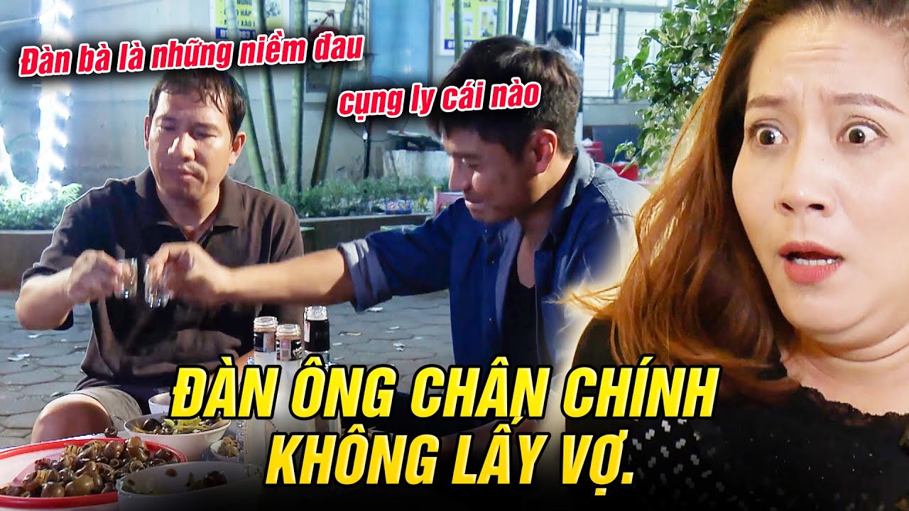 Những Người Nhiều Chuyện | Khi những người đàn ông TÂM SỰ về độ KHÓ CHIỀU của những cô nàng KHÓ Ở