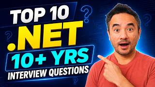 Top 10 .NET Interview Questions for 10+ years experience