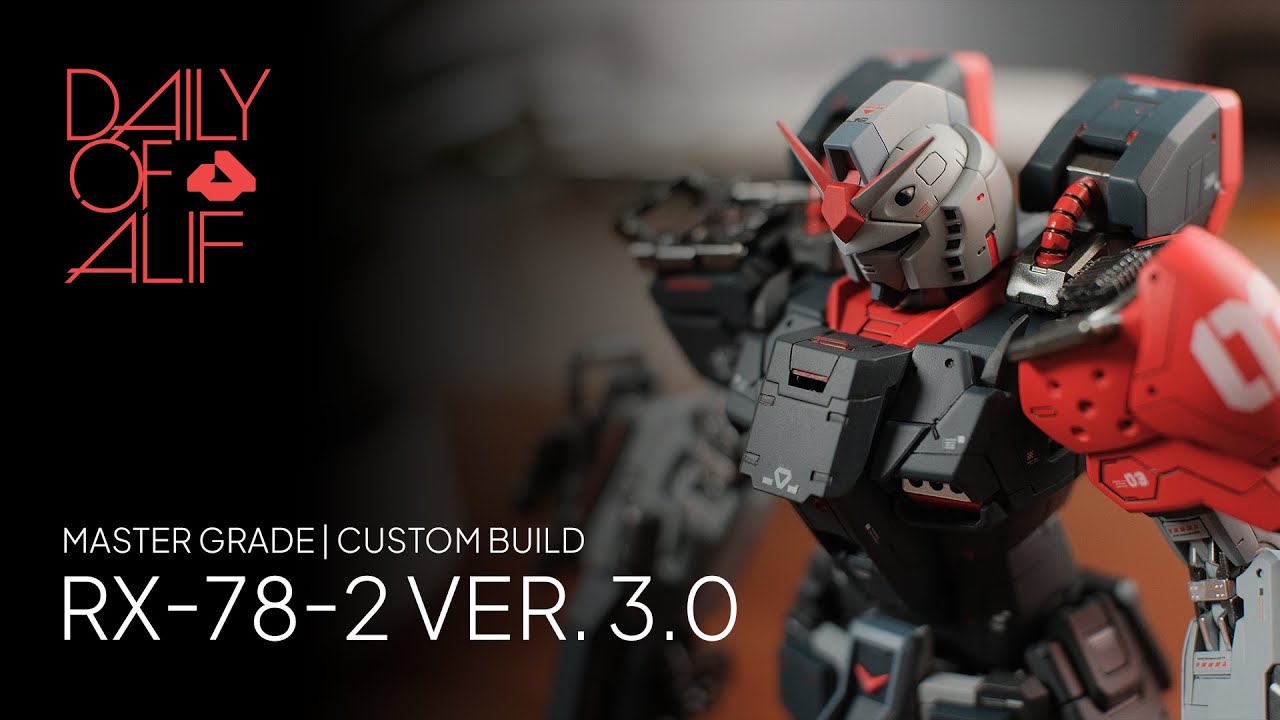 CUSTOM BUILD GUNPLA | RX 78 2 VER 3.0 - DAILYOFALIF