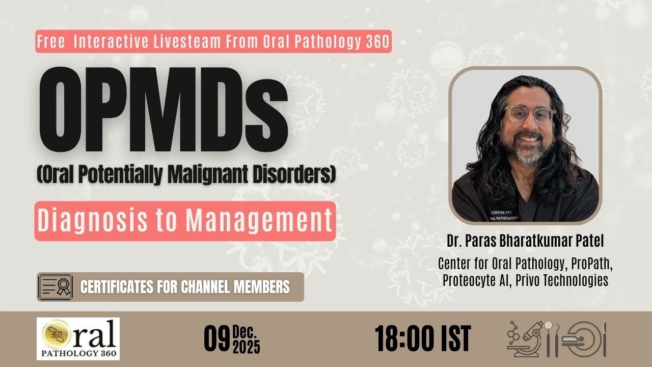 OPMDs: Diagnosis to Management | 