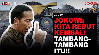 Denny Siregar: CARA CERDIK JOKOWI MEREBUT KEMBALI TAMBANG-TAMBANG RAKSASA DI INDONESIA