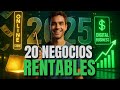 20 NEGOCIOS RENTABLES 2025 Para GANAR DINERO con Poca Inversión