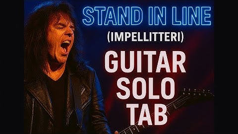 Guitar Tab: Impellitteri - Stand in Line