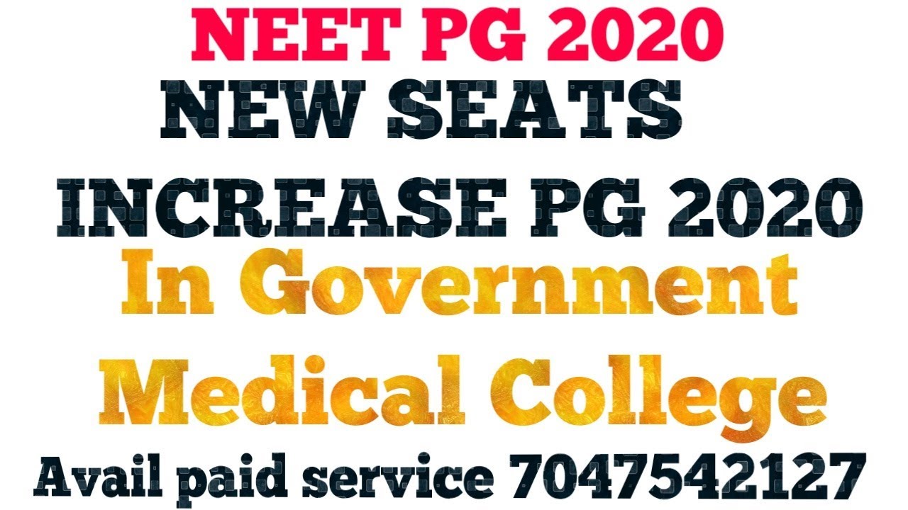 Neet Pg 2020 New Seats Increase MD/MS YouTube