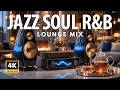 Smooth Jazz & Soul 🍵 Calm Tea Time Atmosphere | Warm & Relaxing Instrumental Mix