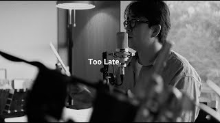 Mv Too Late. - Standing Egg English Sub,日本語, 한국어