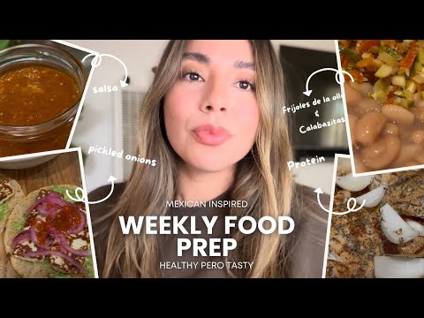Healthy Weekly Food Prep Mexican Inspired