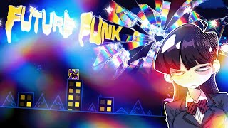 Future Funk Complete 100% Geometry Dash