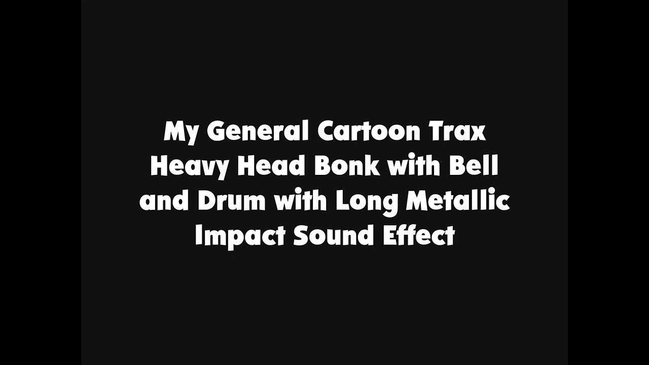 My General Cartoon Trax Heavy Head Bonk with Bell and Drum with Long