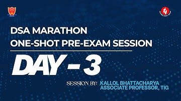 DATA STRUCTURES AND ALGORITHMS MARATHON - DAY 3, Session 2