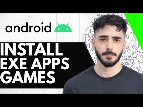 How To Install EXE Apps & Games On Android - (2026)
