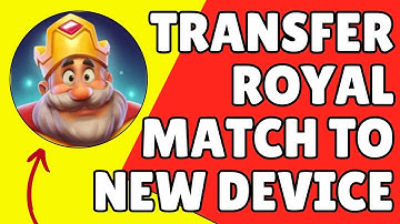 How To Transfer Royal Match Game To New Phone