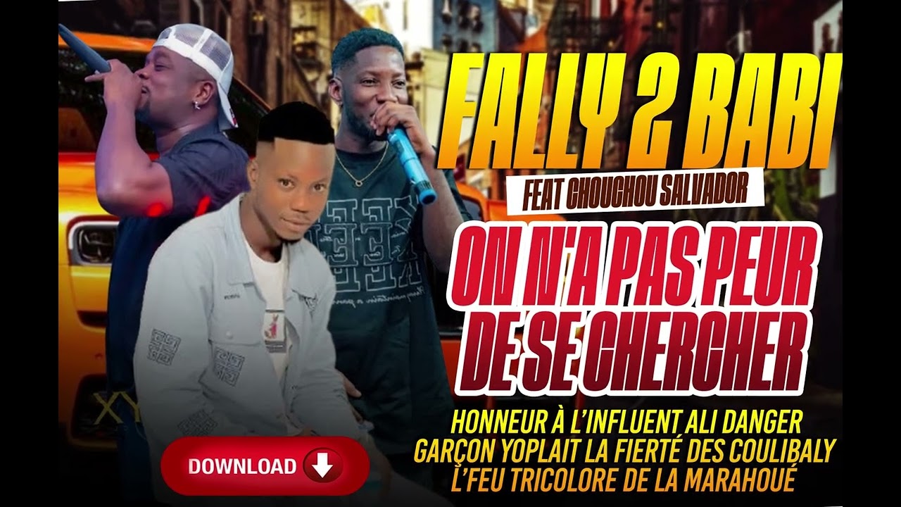 FALLY 2 BABI FEAT CHOUCHOU SALVADOR 