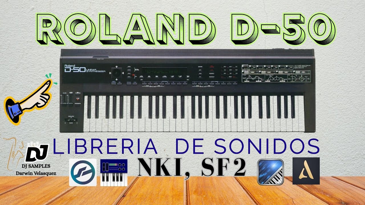 D-50 Samples Gruperos Del Roland D- 50 (Library Roland D-50) SF2,NKI ...