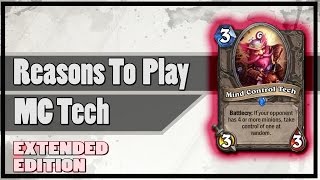 Hearthstone Reasons To Play Mc Tech Extended Edition