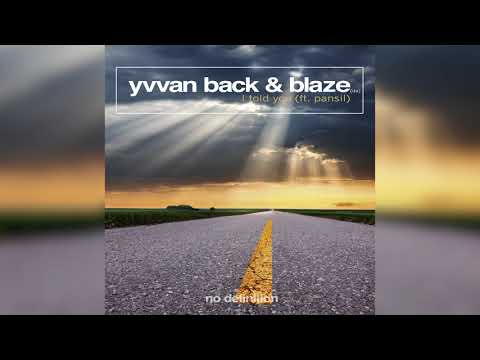 Yvvan Back & Blaze (ITA) feat.  Pansil - I Told You